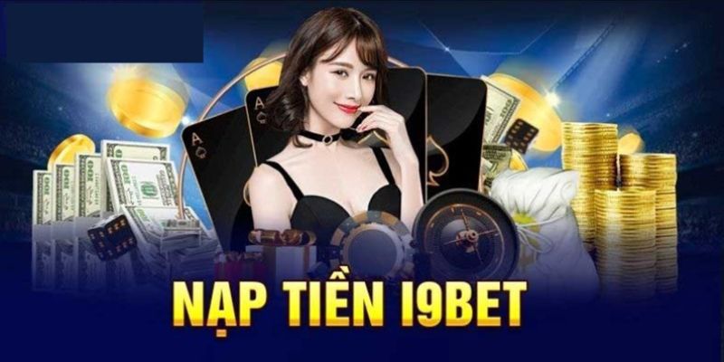 FAQ - Câu hỏi liên quan vấn đề nạp rút i9bet